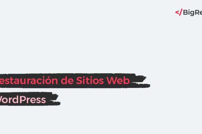 Restauración de Sitios Web WordPress