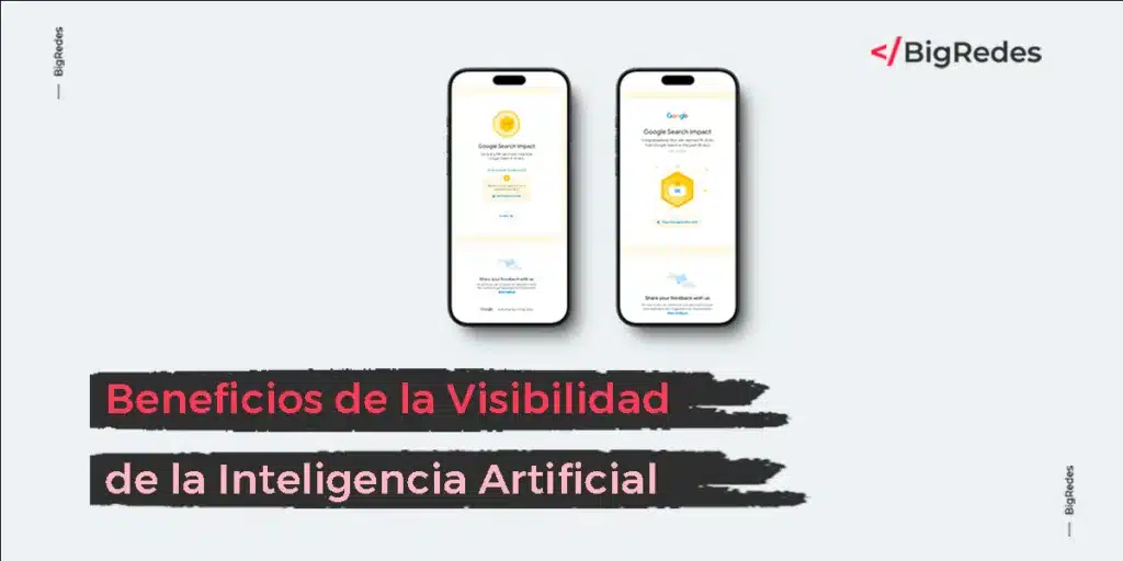 Beneficios de la Visibilidad de la Inteligencia Artificial BigRedes